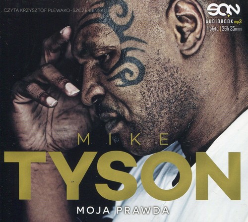 AUDIOBOOK Mike Tyson Moja prawda