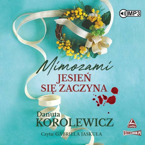 AUDIOBOOK Mimozami jesień się zaczyna