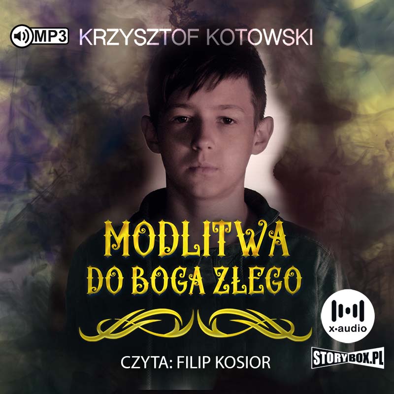 AUDIOBOOK Modlitwa do Boga złego