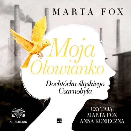 AUDIOBOOK Moja Ołowianko
