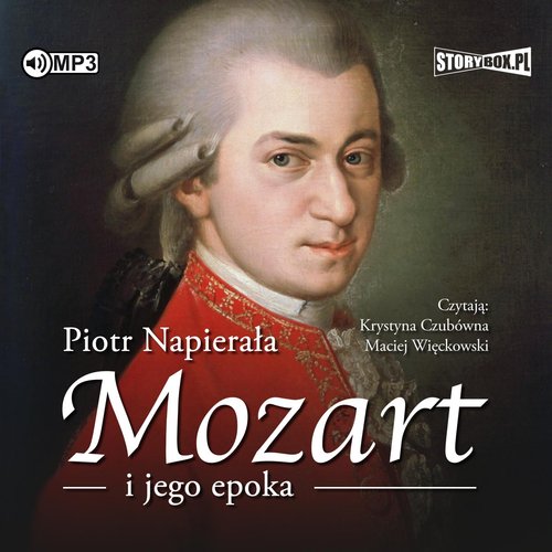 AUDIOBOOK Mozart i jego epoka