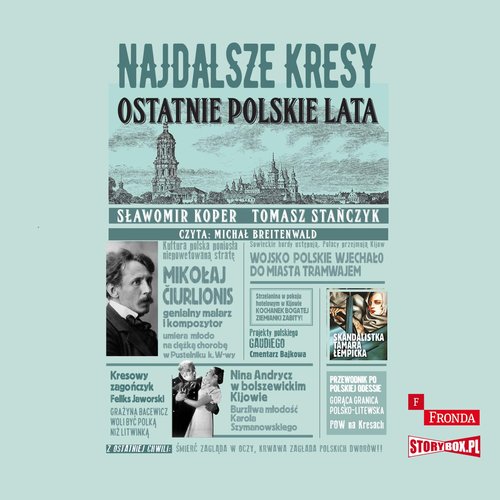 AUDIOBOOK Najdalsze Kresy Ostatnie polskie lata