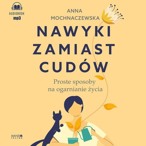 AUDIOBOOK Nawyki zamiast cudów