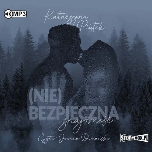 AUDIOBOOK (Nie)bezpieczna znajomość