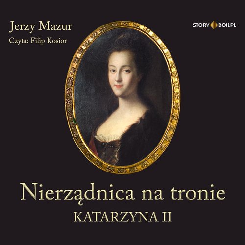 AUDIOBOOK Nierządnica na tronie Katarzyna II