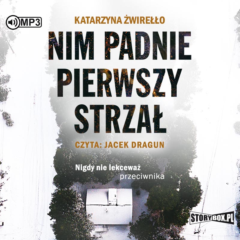 AUDIOBOOK Nim padnie pierwszy strzał