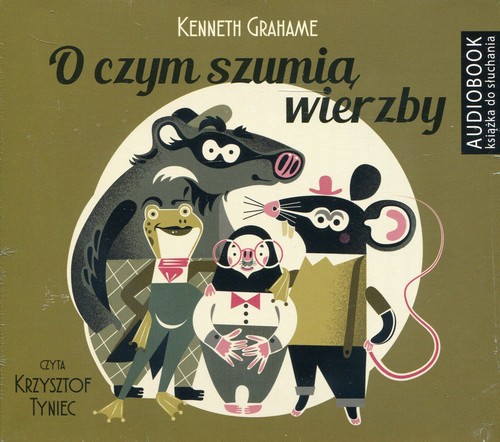 AUDIOBOOK O czym szumią wierzby