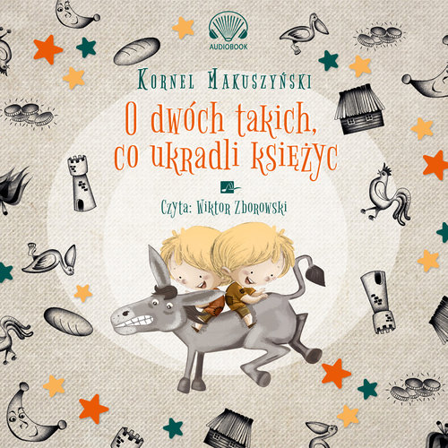 AUDIOBOOK O dwóch takich co ukradli księżyc