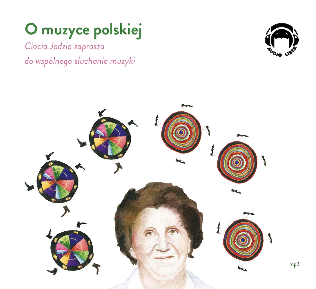 AUDIOBOOK O muzyce polskiej Ciocia Jadzia zaprasza