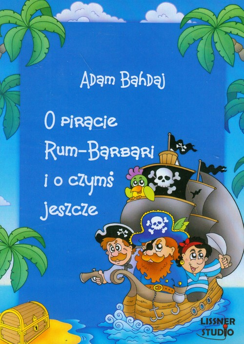 AUDIOBOOK O piracie Rum-Barbari i o czymś jeszcze