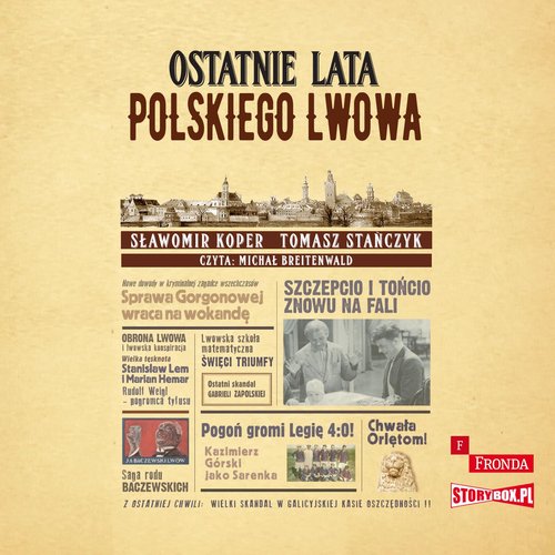 AUDIOBOOK Ostatnie lata polskiego Lwowa
