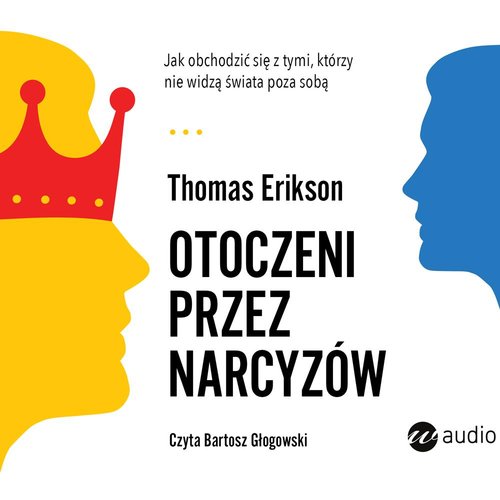 AUDIOBOOK Otoczeni przez narcyzów.