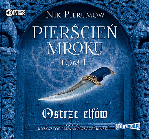 AUDIOBOOK Pierścień Mroku Tom 1 Ostrze elfów