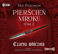 AUDIOBOOK Pierścień Mroku Tom 2 Czarna włócznia