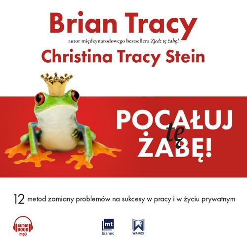 AUDIOBOOK Pocałuj tę żabę