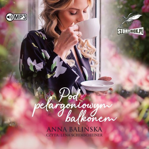 AUDIOBOOK Pod pelargoniowym balkonem