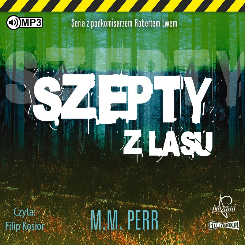 AUDIOBOOK Podkomisarz Robert Lew Tom 3 Szepty z lasu