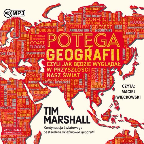 AUDIOBOOK Potęga geografii, czyli jak będzie wyglądał w przyszłości nasz świat