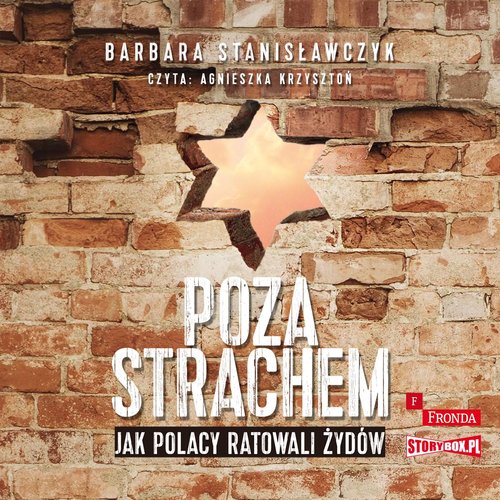 AUDIOBOOK Poza strachem Jak Polacy ratowali Żydów