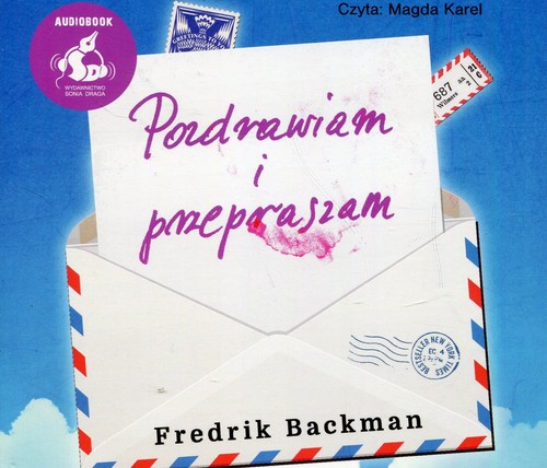 AUDIOBOOK Pozdrawiam i przepraszam