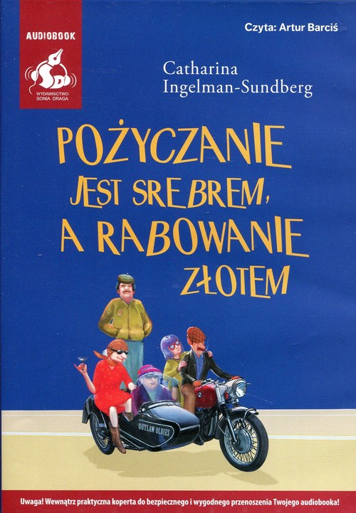 AUDIOBOOK Pożyczanie jest srebrem a rabowanie złotem