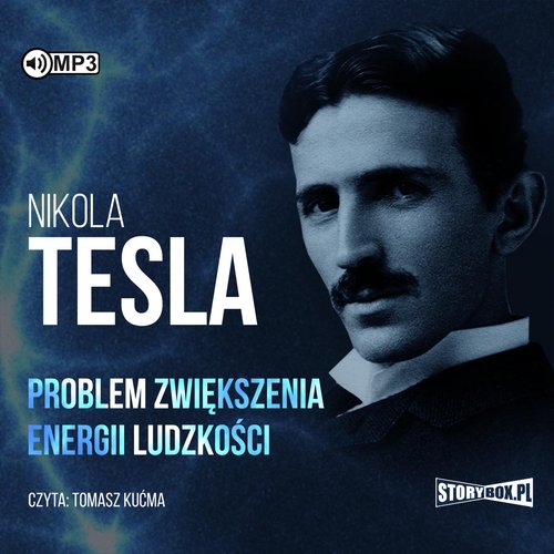 AUDIOBOOK Problem zwiększenia energii ludzkości