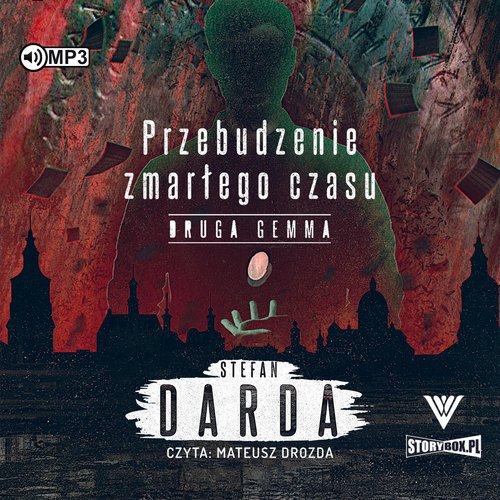 AUDIOBOOK Przebudzenie zmarłego czasu Tom 2 Druga gemma