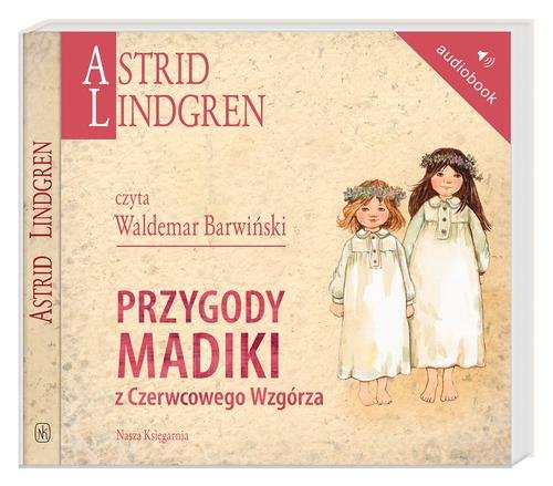 AUDIOBOOK Przygody Madiki z Czerwcowego Wzgórza