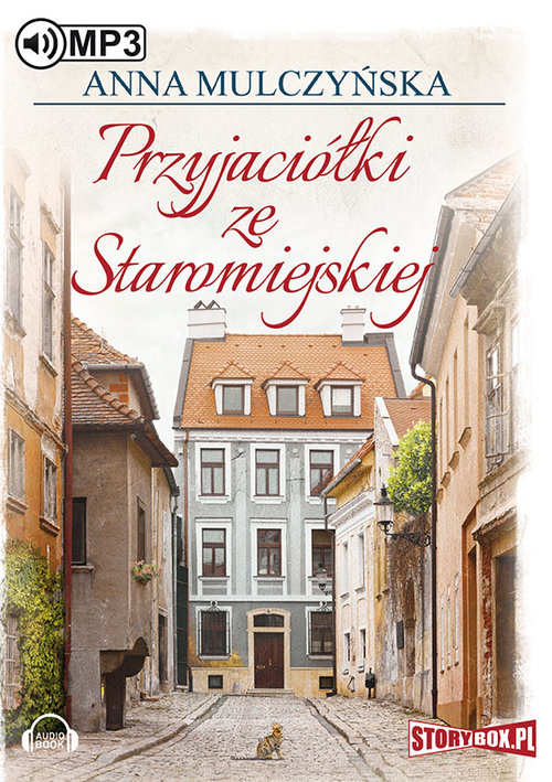 AUDIOBOOK Przyjaciółki ze Staromiejskiej