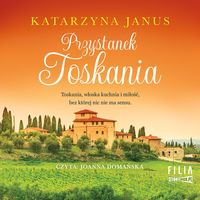 AUDIOBOOK Przystanek Toskania