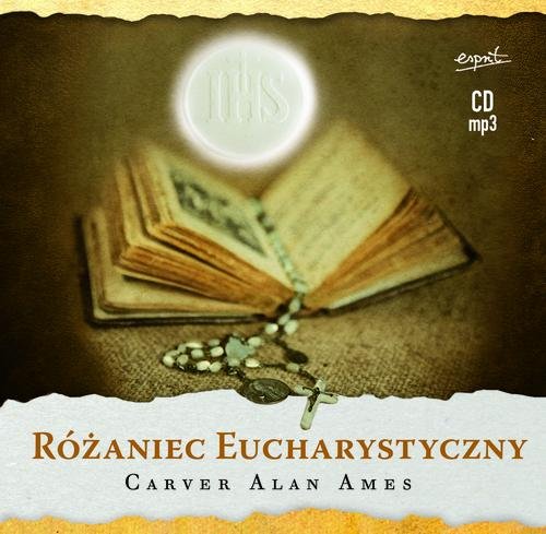 AUDIOBOOK Różaniec Eucharystyczny