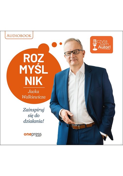 AUDIOBOOK Rozmyślnik Jacka Walkiewicza Zainspiruj się do działania!