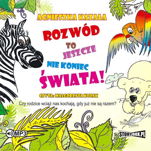 AUDIOBOOK Rozwód to jeszcze nie koniec świata