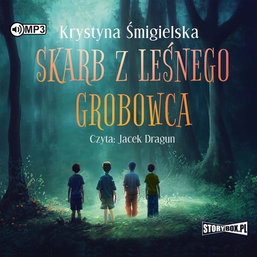 AUDIOBOOK Skarb z leśnego grobowca