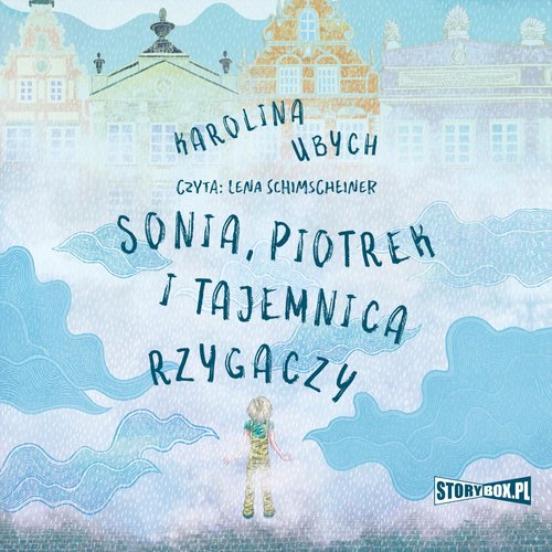 AUDIOBOOK Sonia, Piotrek i tajemnica rzygaczy