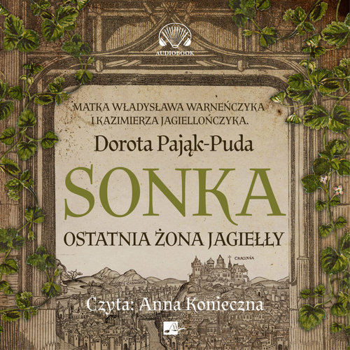 AUDIOBOOK Sonka Ostatnia żona Jagiełły