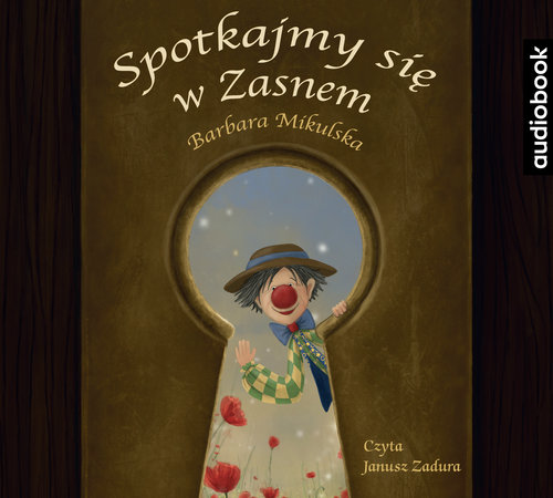 AUDIOBOOK Spotkajmy się w Zasnem CD