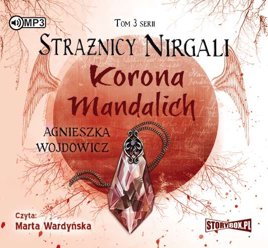 AUDIOBOOK Strażnicy Nirgali Tom 3 Korona Mandalich