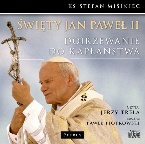 Święty Jan Paweł II. Dojrzewanie do kapłaństwa - audiobook (CD MP3)