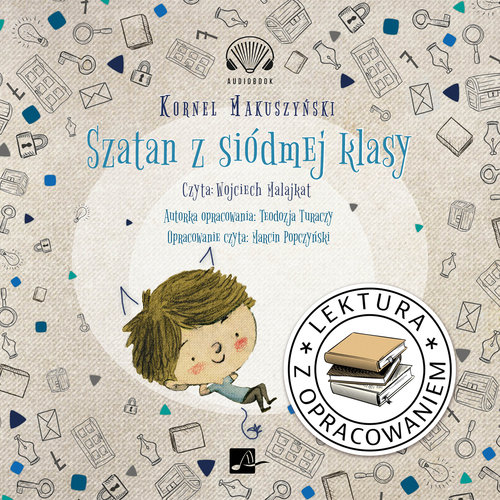 AUDIOBOOK Szatan z siódmej klasy. Lektura z opracowaniem