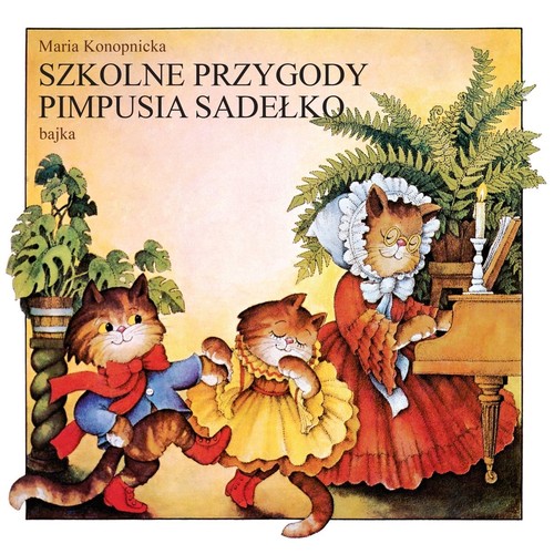 AUDIOBOOK Szkolne przygody Pimpusia Sadełko