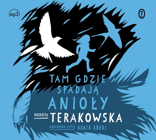 AUDIOBOOK Tam, gdzie spadają Anioły
