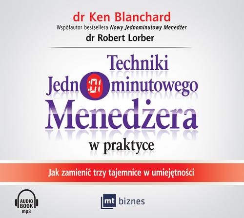 AUDIOBOOK Techniki Jednominutowego Menedżera w praktyce