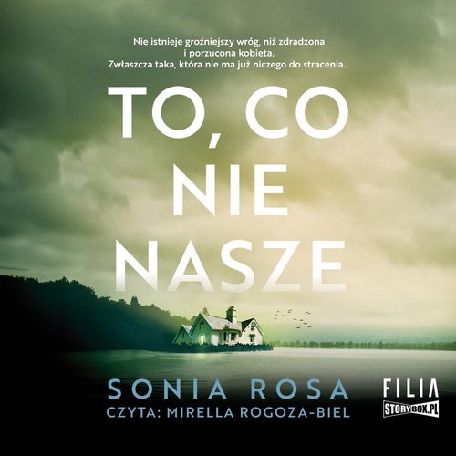 AUDIOBOOK To, co nie nasze