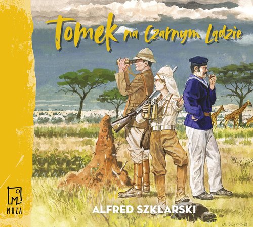 AUDIOBOOK Tomek na Czarnym Lądzie