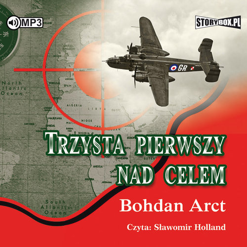 AUDIOBOOK Trzysta pierwszy nad celem