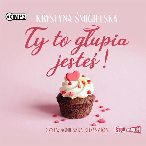 AUDIOBOOK Ty to głupia jesteś!