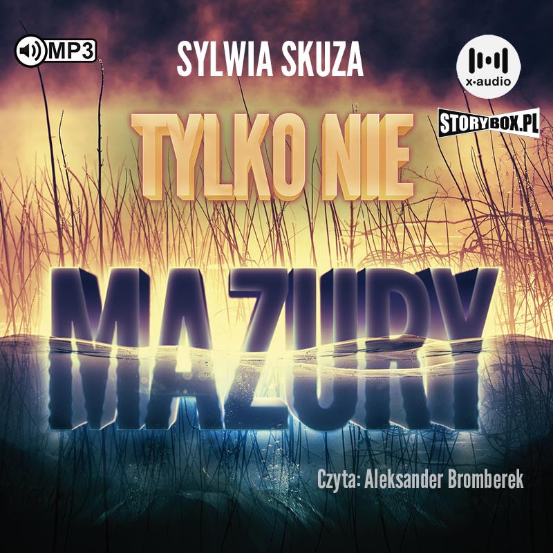 AUDIOBOOK Tylko nie Mazury