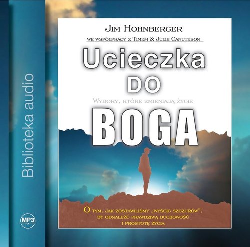 AUDIOBOOK Ucieczka do Boga
