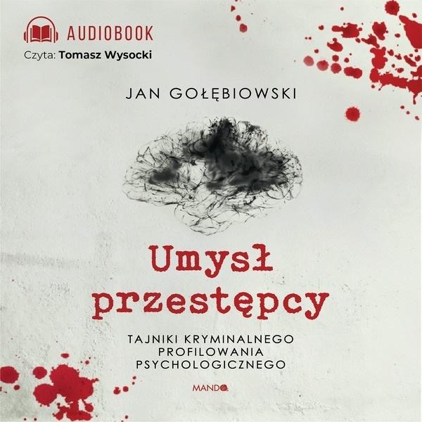 AUDIOBOOK Umysł przestępcy